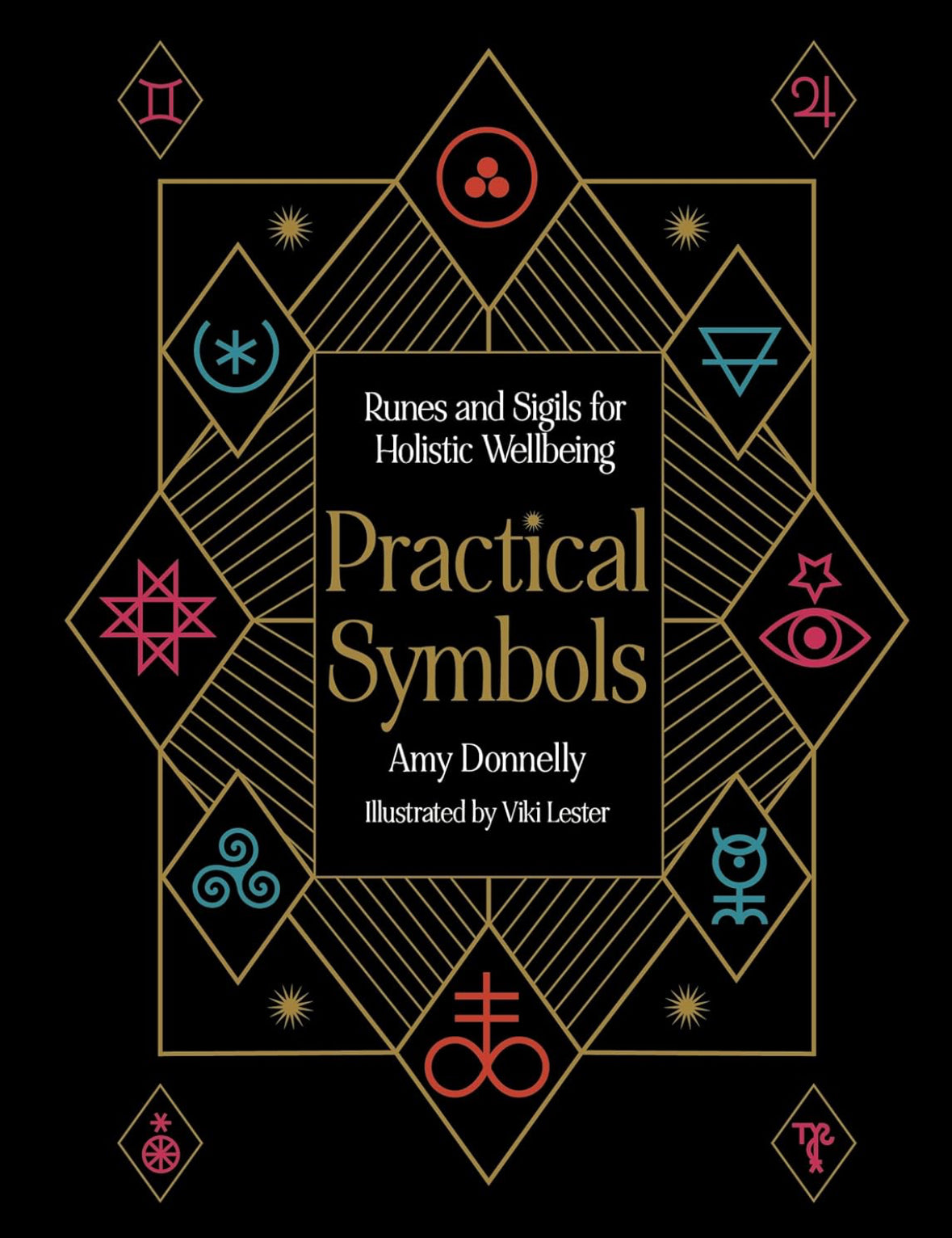 Practical Symbols: Runes and Sigils for Holistic Wellbeing