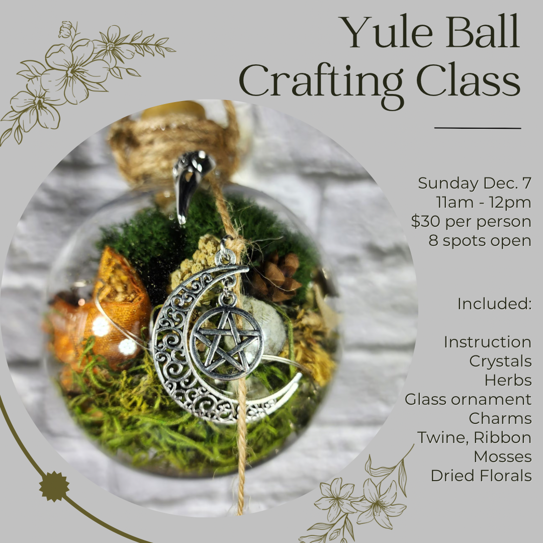 Yule Ball Crafting Class - Sunday December 7