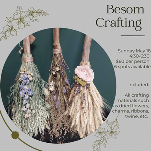 Floral Besom Crafting Class - Sunday May 18